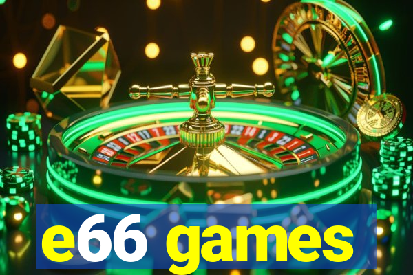 e66 games